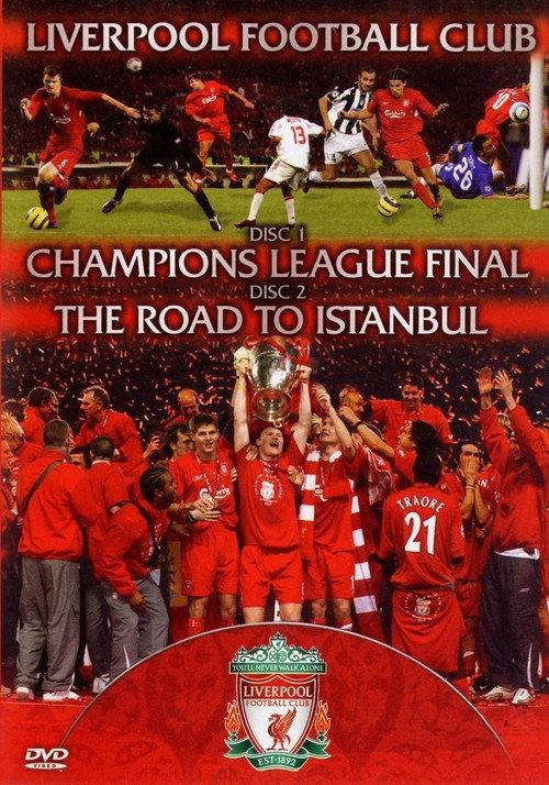 Liverpool FC - Champions League Final & The Road To Istanbul 2005 official movie poster