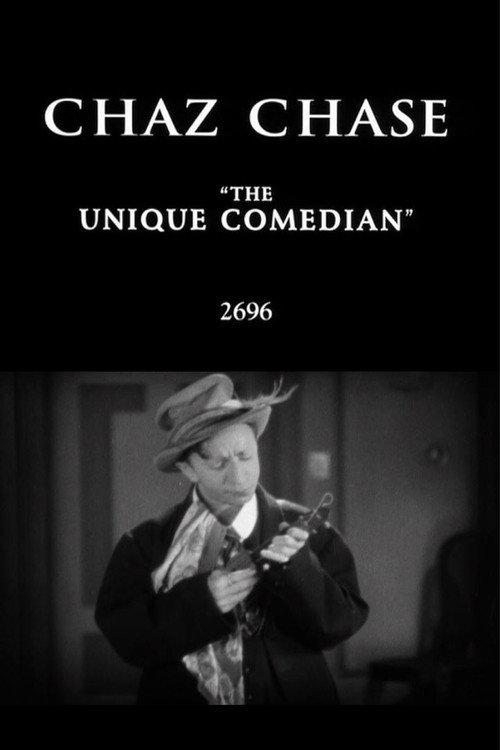 Chaz Chase, The Unique Comedian 1928 official movie poster