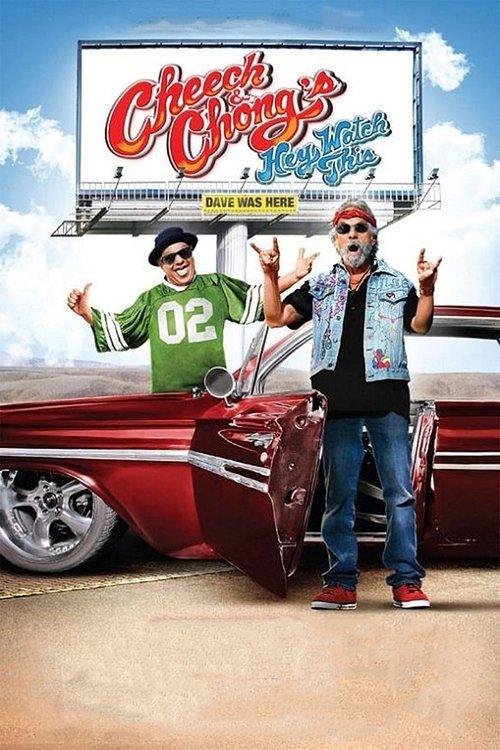 Cheech & Chong's Hey Watch This 2010 official movie poster