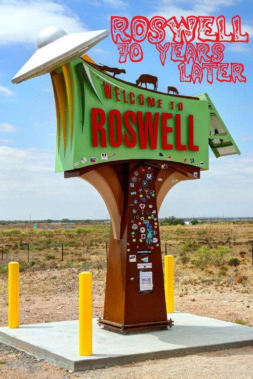 Roswell: 70 Years Later 2017 official movie poster