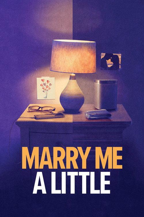 Marry Me a Little 2020 official movie poster