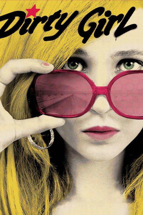 Dirty Girl 2010 official movie poster