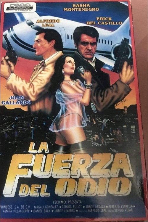 La fuerza del odio 1990 official movie poster