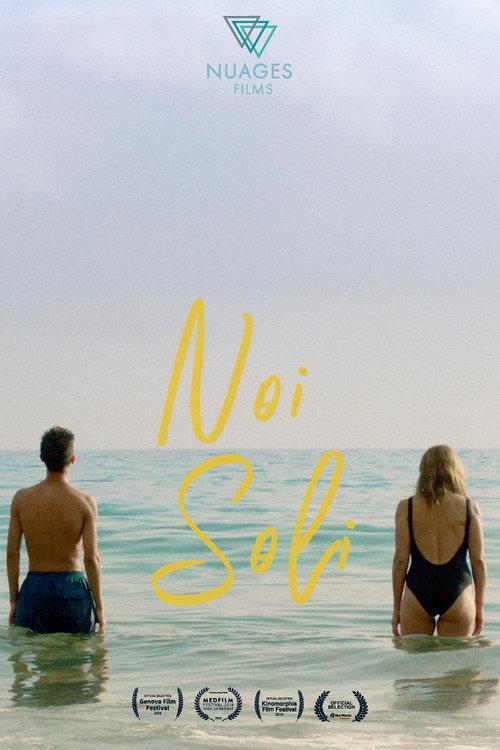 Noi Soli 2018 official movie poster