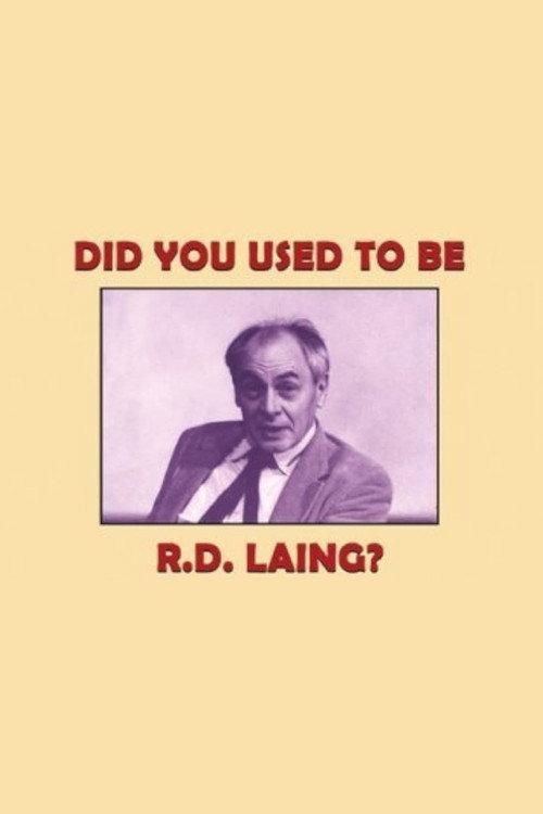 Did You Used to Be R.D. Laing? 1989 official movie poster