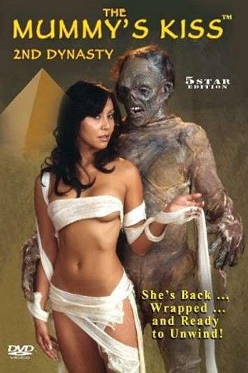 The Mummy's Kiss: 2nd Dynasty 2006 official movie poster