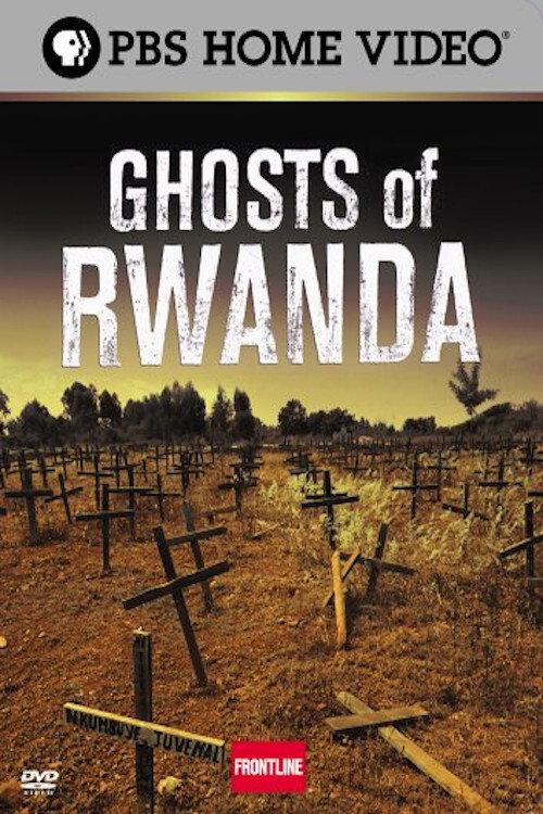 Ghosts of Rwanda 2004 official movie poster
