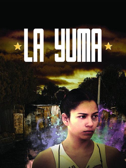 La Yuma 2009 official movie poster