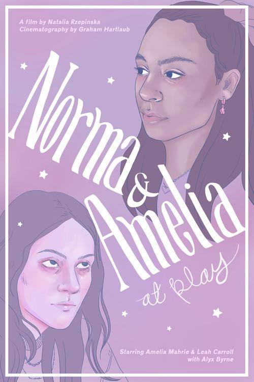 Norma and Amelia at Play 2022 official movie poster