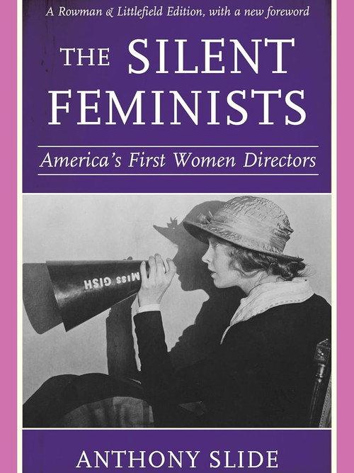 The Silent Feminists: America's First Women Directors 1993 official movie poster