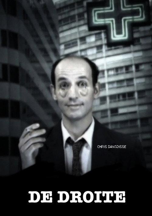 Chris Dangoisse : De droite 2002 official movie poster