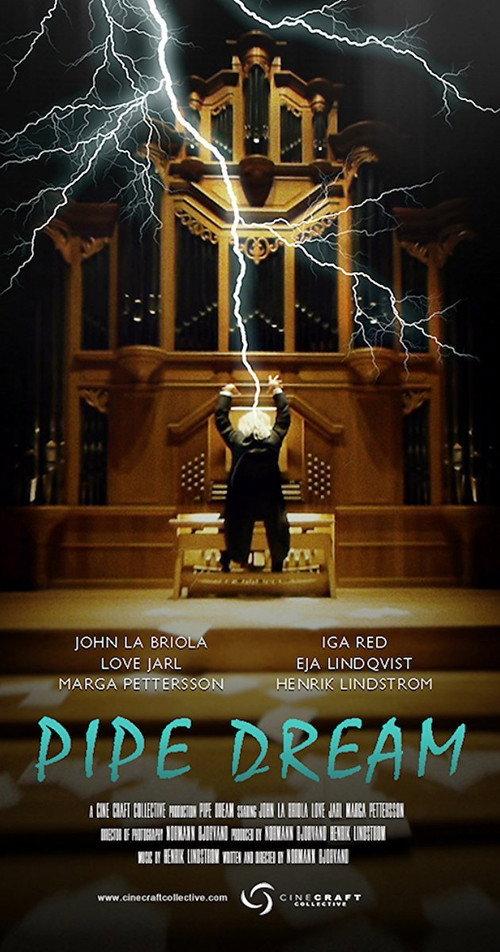 Pipe Dream 2017 official movie poster