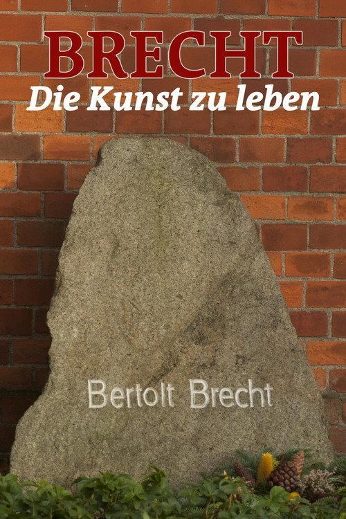 Brecht - Die Kunst zu leben 2006 official movie poster