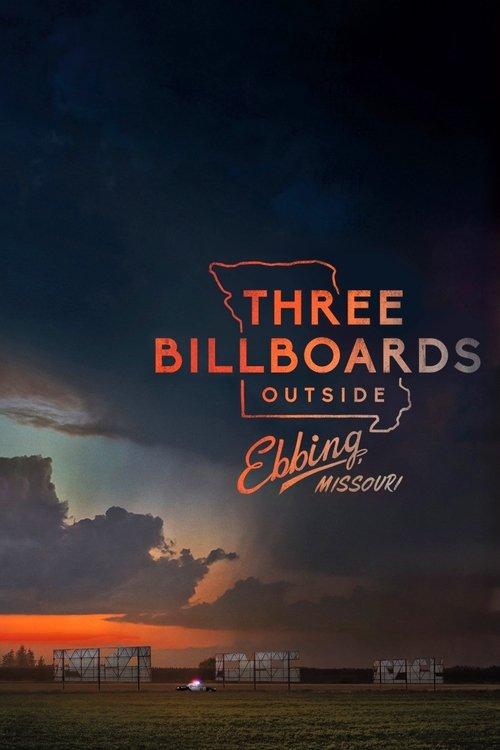 Three Billboards Outside Ebbing, Missouri 2017 official movie poster