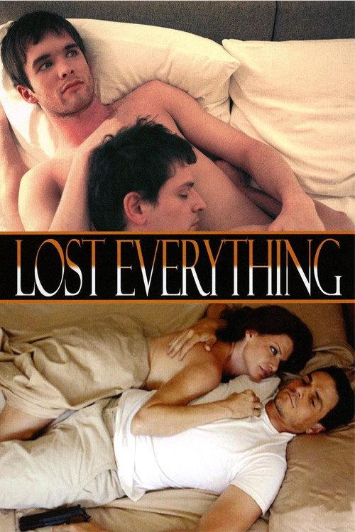 Lost Everything 2010 official movie poster