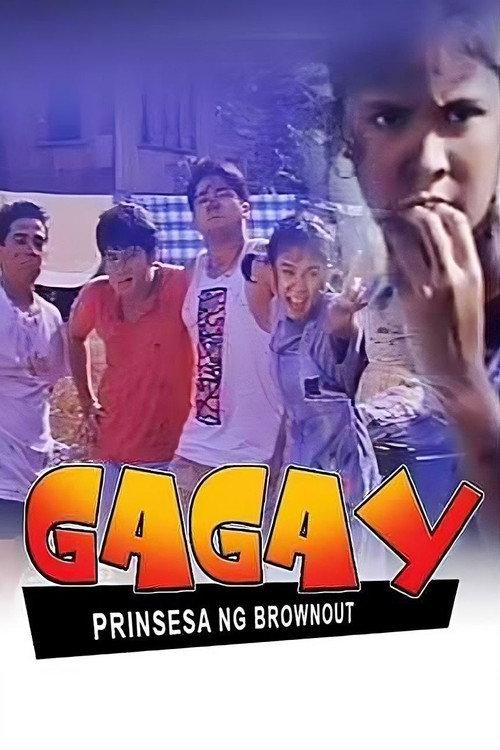 Gagay: Prinsesa ng Brownout 1993 official movie poster