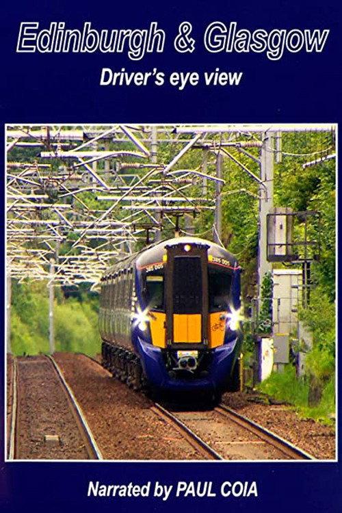Edinburgh & Glasgow Driver's eye view 2019 official movie poster