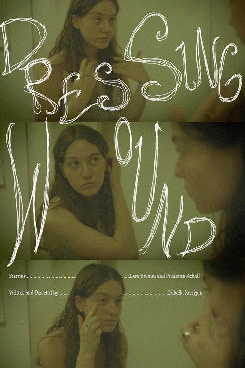 Dressing Wound official movie poster