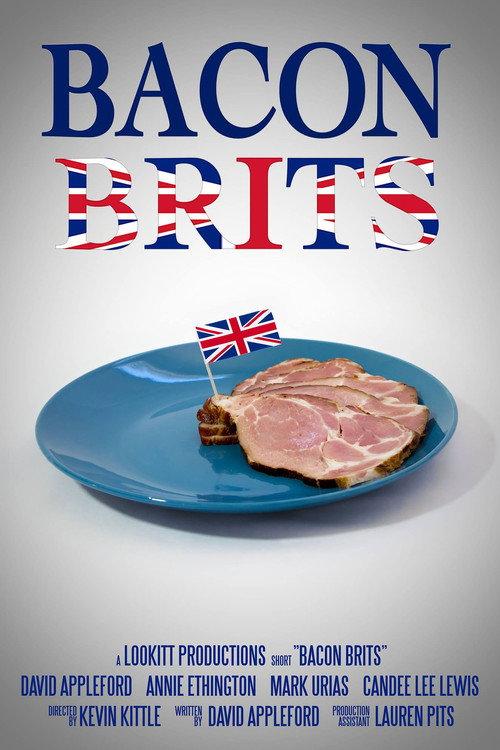 Bacon Brits 2017 official movie poster