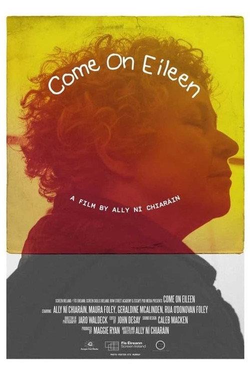 Come On Eileen 2022 official movie poster