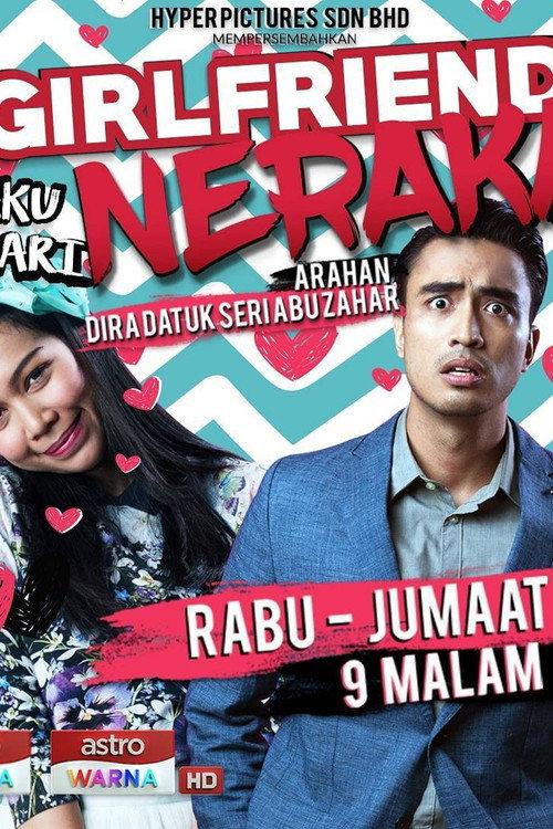 Girlfriend Aku Dari Neraka the Series 2017 official movie poster