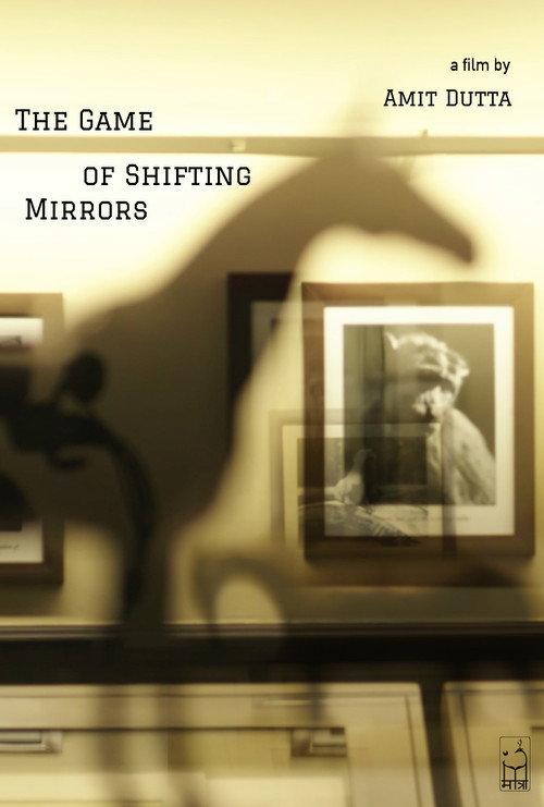 The Game of Shifting Mirrors 2020 official movie poster