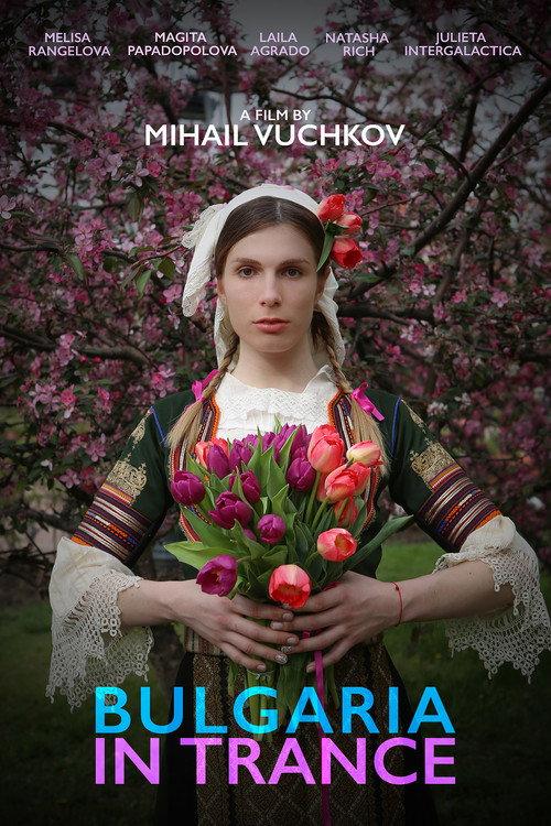 Bulgaria in Trance 2025 official movie poster