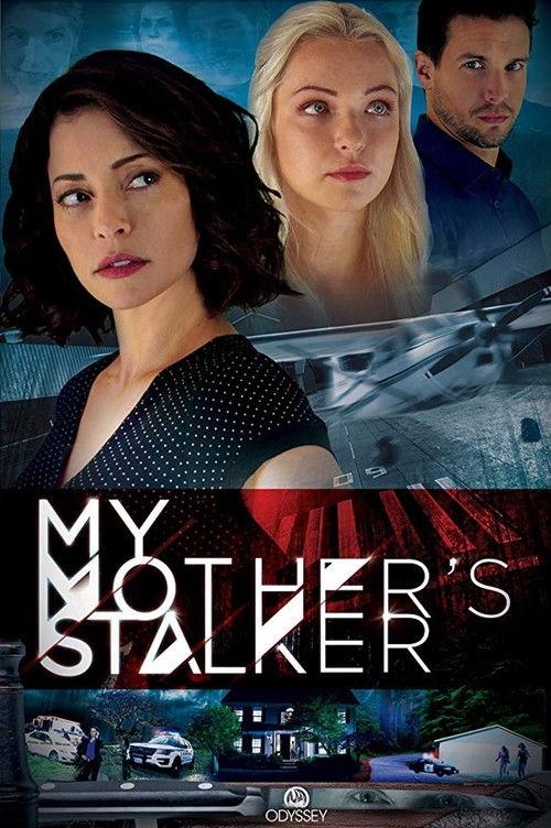 My Mother's Stalker 2019 official movie poster