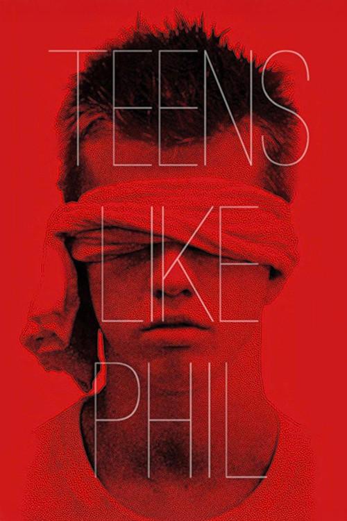 Teens Like Phil 2012 official movie poster