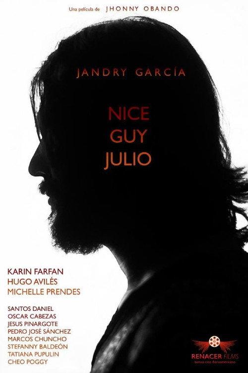 El buen Julio 2018 official movie poster