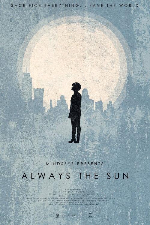 Always the Sun 2014 official movie poster