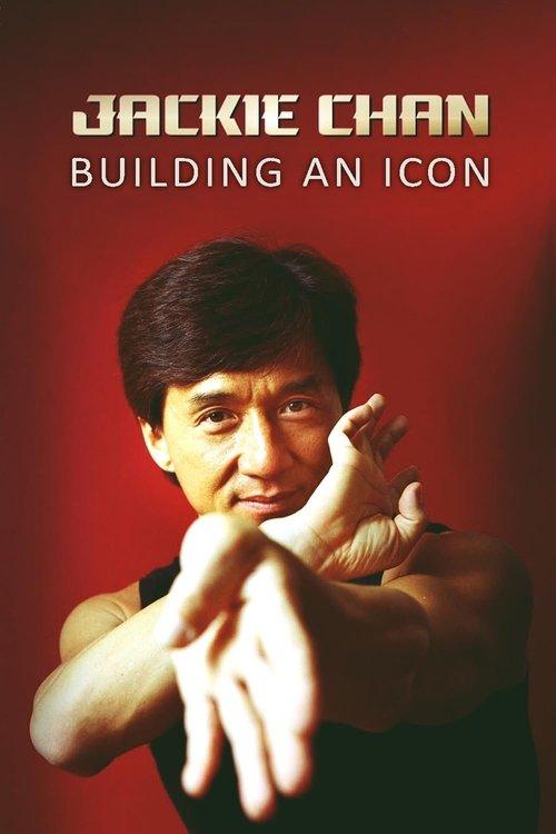 Jackie Chan: Building an Icon 2021 official movie poster