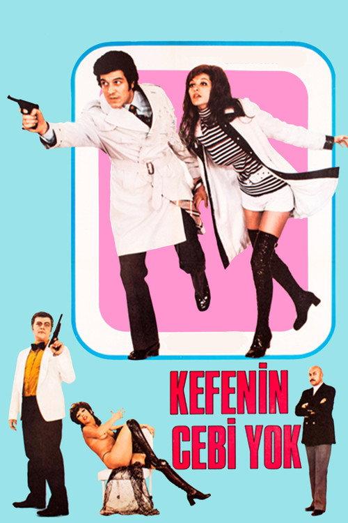 Kefenin Cebi Yok 1972 official movie poster
