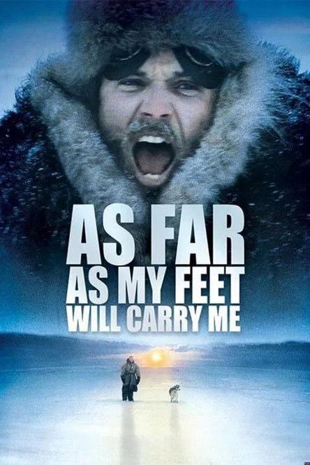 As Far As My Feet Will Carry Me 2001 official movie poster