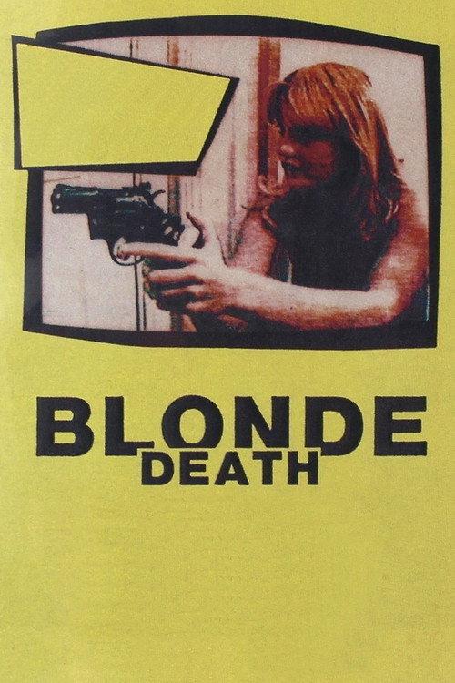 Blonde Death 1984 official movie poster