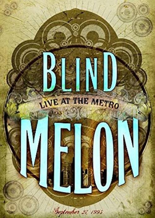 Blind Melon Live At The Metro 2005 official movie poster
