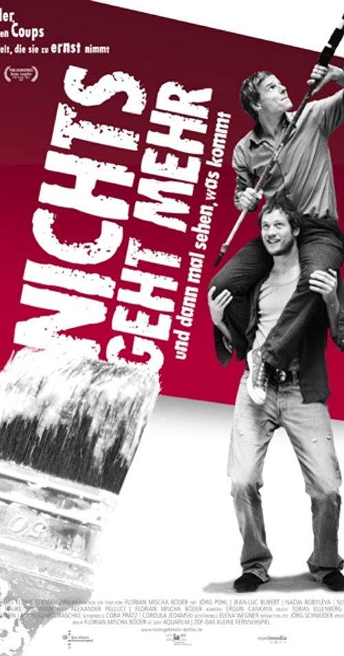 Nichts geht mehr 2007 official movie poster
