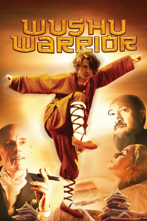 Wushu Warrior 2008 official movie poster