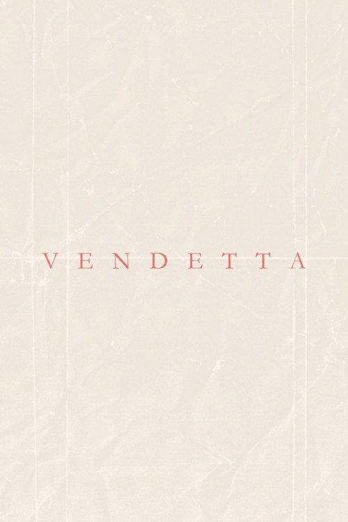 Vendetta 2018 official movie poster
