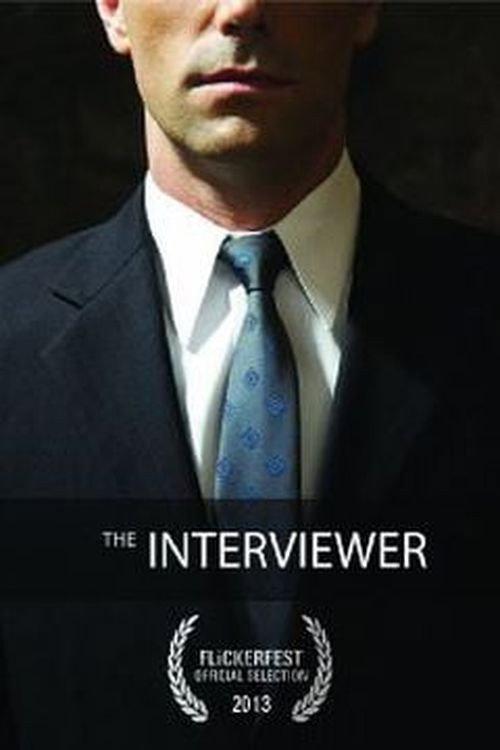 The Interviewer 2012 official movie poster