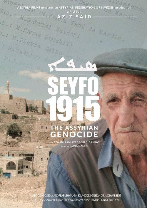 Seyfo 1915 - The Assyrian Genocide 2015 official movie poster