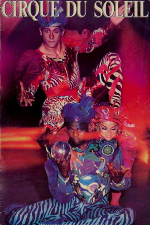 Cirque du Soleil: The Magic Circus 1989 official movie poster