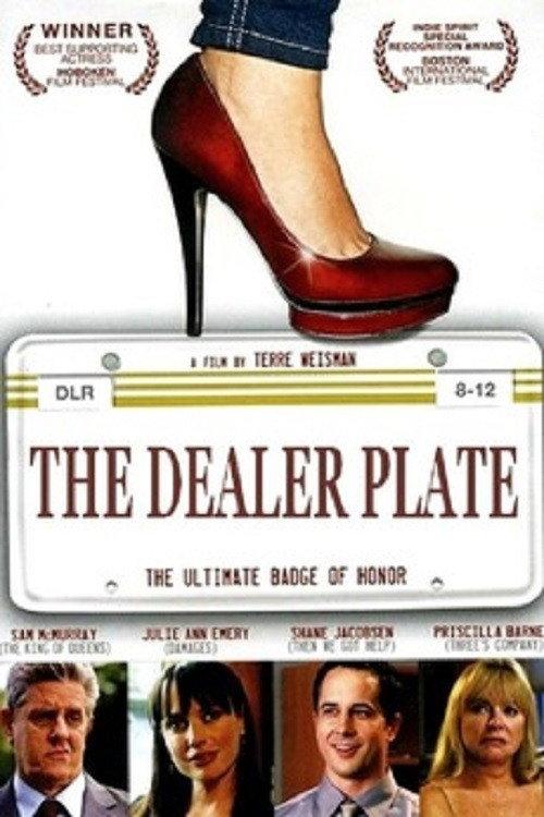 The Dealer Plate 2012 official movie poster