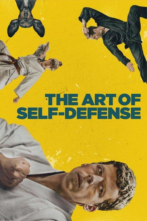 The Art of Self-Defense 2019 official movie poster