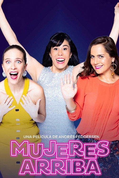 Mujeres arriba 2020 official movie poster