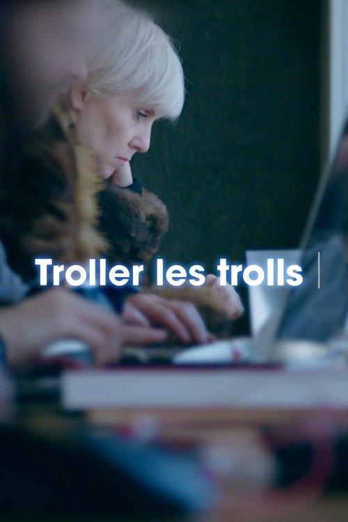 Trolling The Trolls 2018 official movie poster