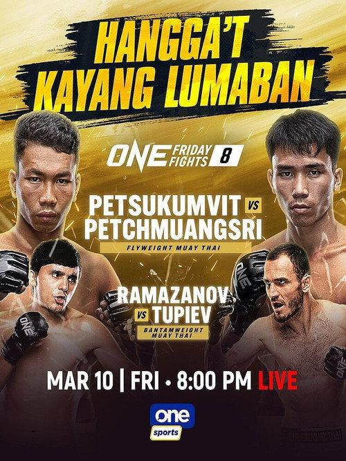 ONE Friday Fights 8: Petsukumvit vs. Petchmuangsri 2023 official movie poster