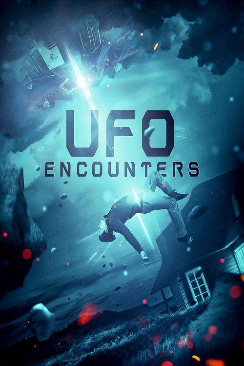 UFO Encounters 2019 official movie poster