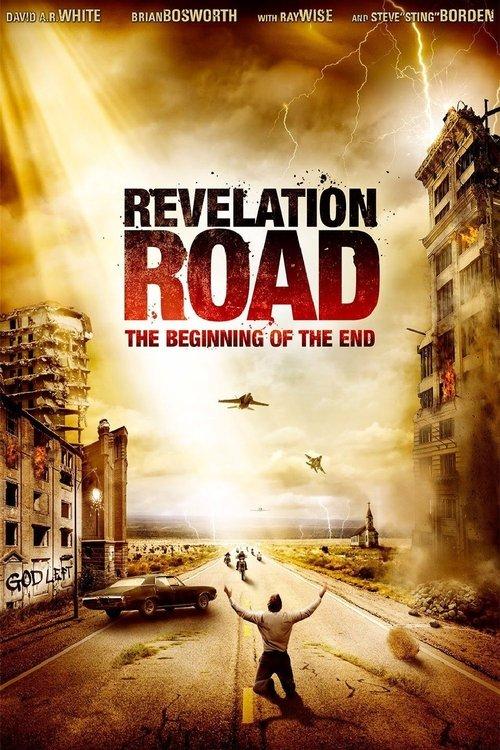 Revelation Road: The Beginning of the End 2013 official movie poster