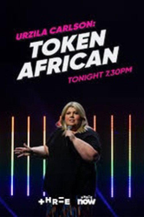 Urzila Carlson: Token African 2022 official movie poster